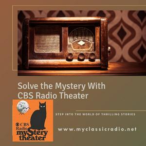 Listen to CBS Radio Mystery Theater in the App