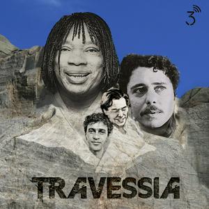 Listen to Travessia in the App