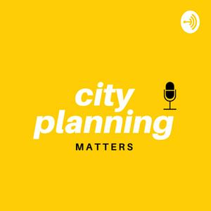 Listen to City Planning Matters in the App