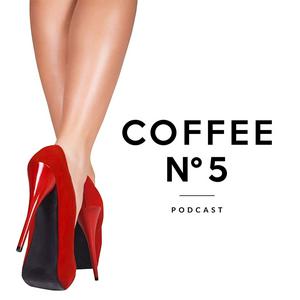 Listen to Coffee N° 5 with Lara Schmoisman in the App