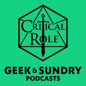 Listen to Critical Role & Sagas of Sundry in the App