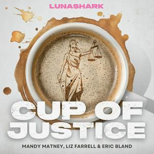 Listen to Cup Of Justice in the App