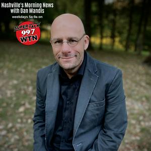 Listen to Nashville's Morning News with Dan Mandis in the App