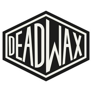 Listen to Dead Wax in the App