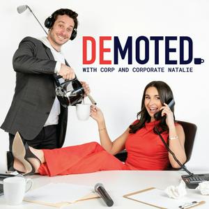 Listen to Demoted in the App