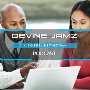 Listen to Devine Jamz Gospel Network Podcast in the App