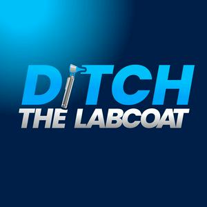 Listen to Ditch The Labcoat in the App