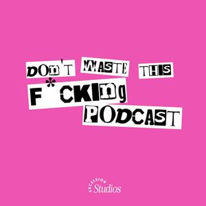 Listen to Don't Waste This F*cking Podcast: The Story of Megan Stoner in the App