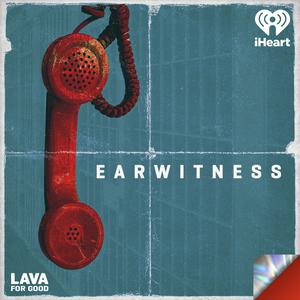 Listen to Earwitness in the App