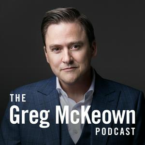 Listen to The Greg McKeown Podcast in the App