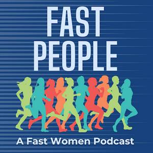 Listen to Fast People in the App