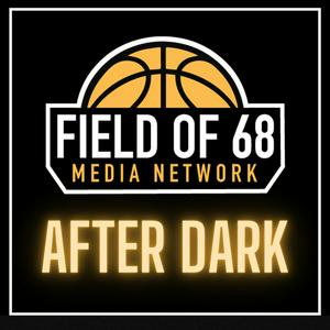 Listen to The Field of 68: After Dark Podcast in the App