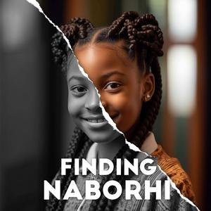 Listen to Finding Naborhi in the App