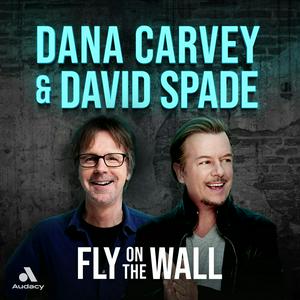 Listen to Fly on the Wall with Dana Carvey and David Spade in the App