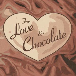 Listen to For Love and Chocolate in the App