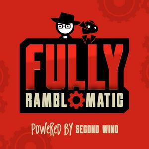 Listen to Fully Ramblomatic in the App