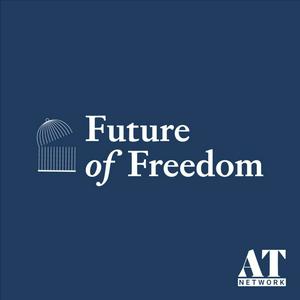 Listen to Future of Freedom in the App