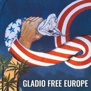 Listen to Gladio Free Europe in the App