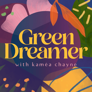 Listen to Green Dreamer: Seeding change towards collective healing, sustainability, regeneration in the App