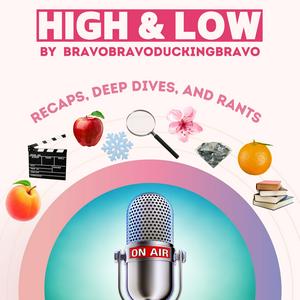 Listen to High & Low in the App