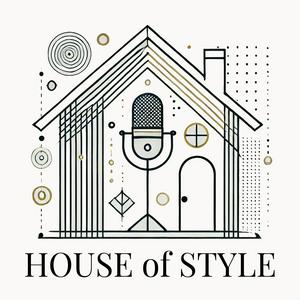 Listen to House of Style in the App