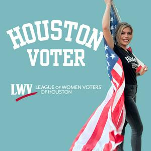 Listen to Houston Voter Podcast in the App