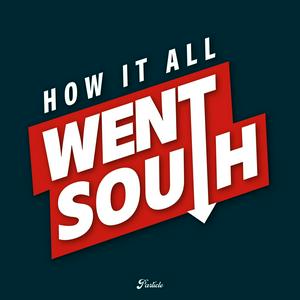 Listen to How It All Went South in the App