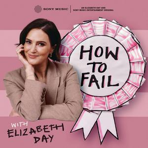 Listen to How To Fail With Elizabeth Day in the App