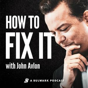 Listen to How to Fix It with John Avlon in the App