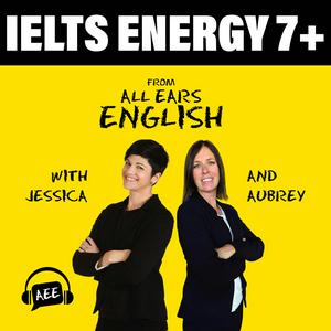 Listen to IELTS Energy English 7+ in the App