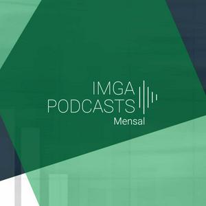 Listen to IMGA PODCASTS - Mensal in the App