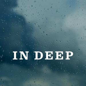 Listen to In Deep in the App