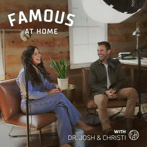 Listen to Famous at Home in the App