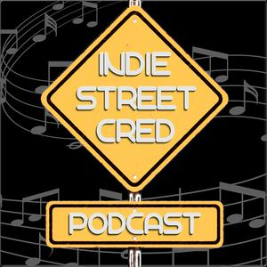 Listen to Indie Street Cred Podcast in the App