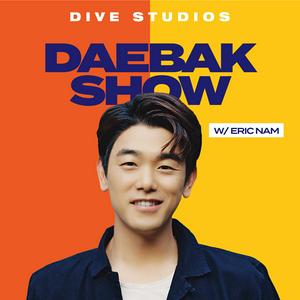 Listen to Daebak Show w/ Eric Nam in the App