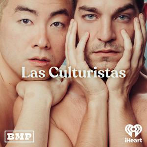 Listen to Las Culturistas with Matt Rogers and Bowen Yang in the App