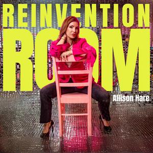 Listen to Reinvention Room with Allison Hare in the App