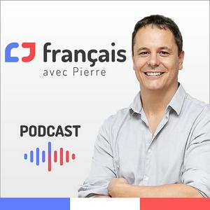 Listen to Learn French with French Podcasts - Français avec Pierre in the App