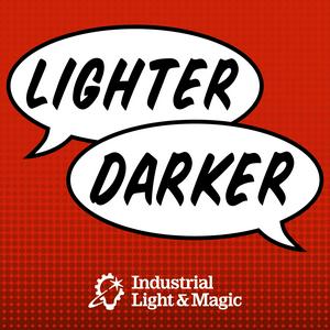 Listen to Lighter Darker: The ILM Podcast in the App