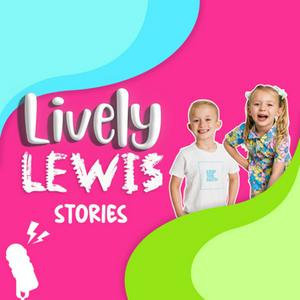 Listen to Lively Lewis Stories in the App