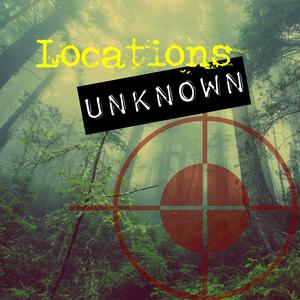 Listen to Locations Unknown in the App