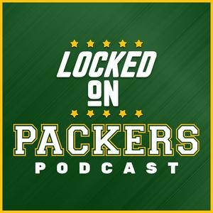 Listen to Locked On Packers - Daily Podcast On The Green Bay Packers in the App