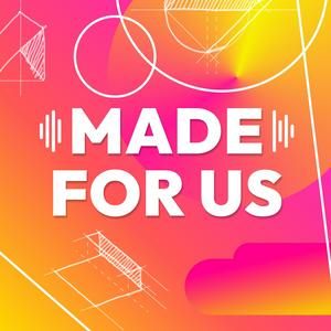 Listen to Made For Us in the App