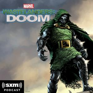 Listen to Marvel's Wastelanders: Doom in the App