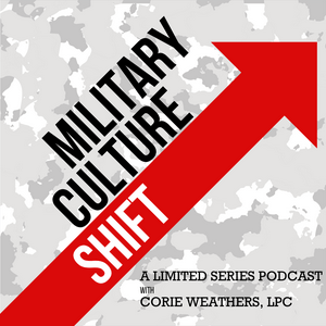 Listen to Military Culture Shift Podcast in the App