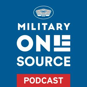 Listen to Military OneSource Podcast in the App