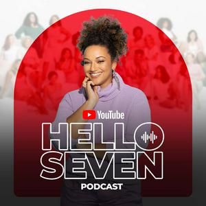 Listen to Hello Seven Podcast in the App