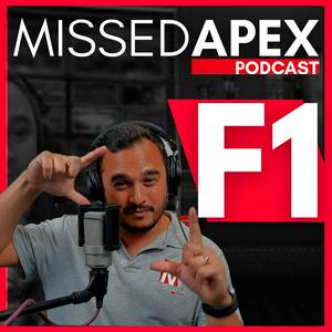 Listen to Missed Apex Formula 1 Podcast in the App