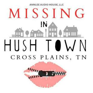 Listen to Missing in Hush Town in the App