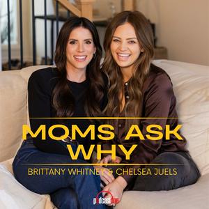 Listen to Moms Ask Why in the App